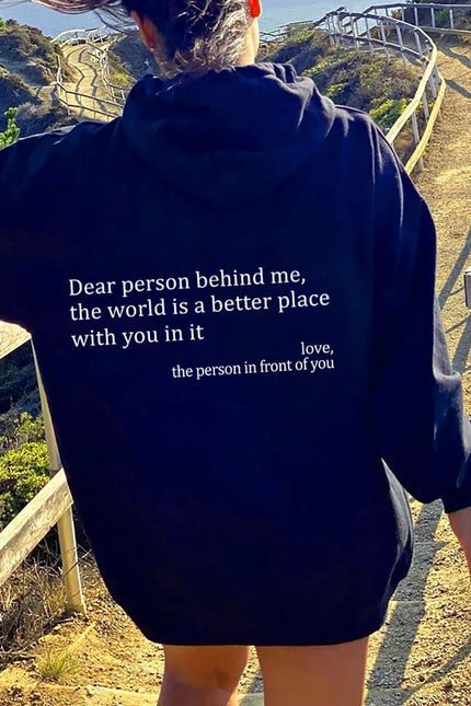 Dear Person Behind Me Unisex Trendy Hoodies