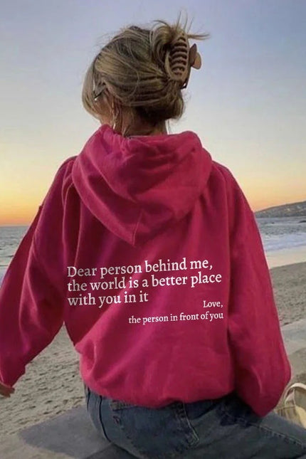 Dear Person Behind Me Unisex Trendy Hoodies