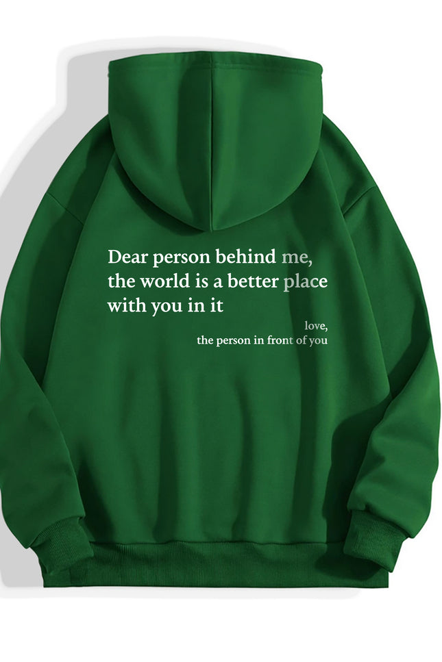 Dear Person Behind Me Unisex Trendy Hoodies